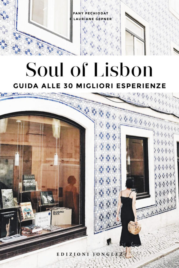 Soul of Lisbon travel guida 2019