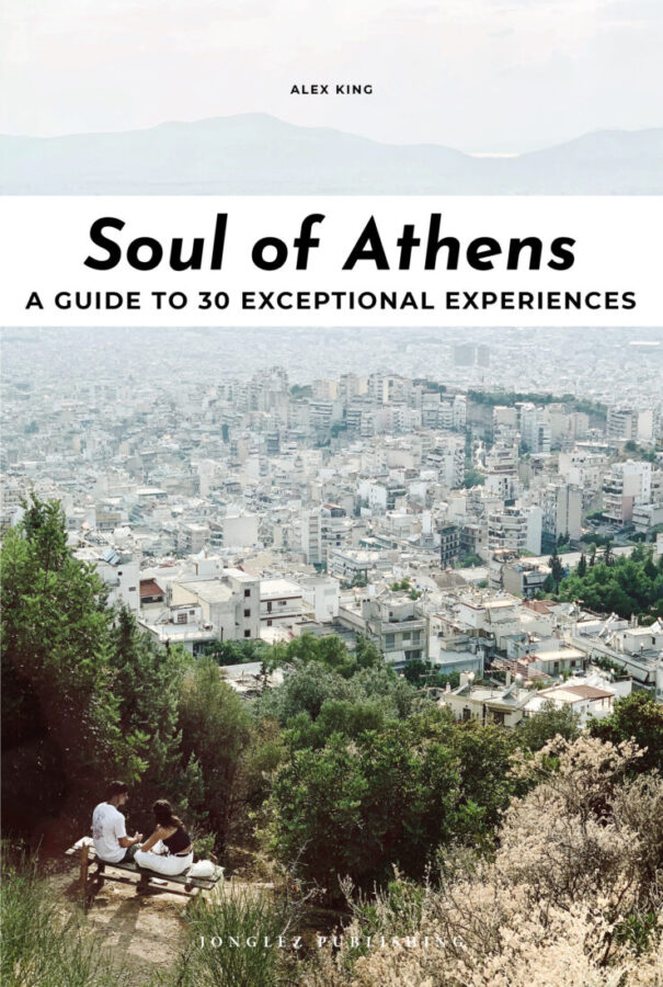 Soul of Athens travel guide Jonglez 2021