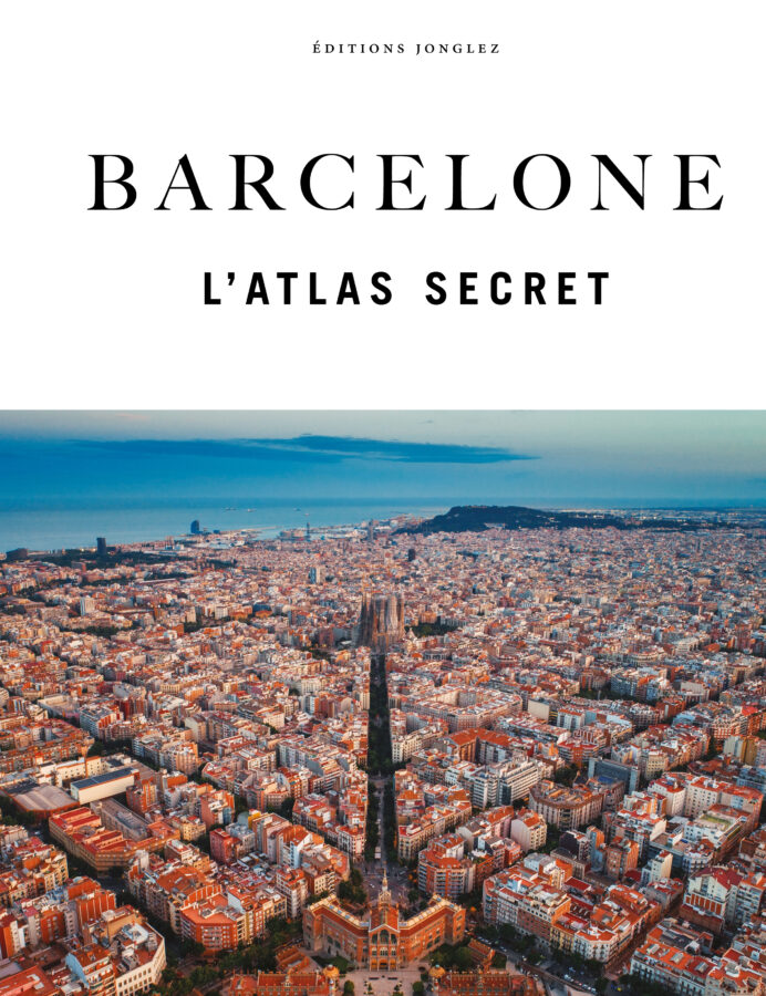 Couv Atlas Secret Barcelone_208 pages_RVB BARCELONE - L'ATLAS SECRET – Image 1